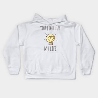 You Light Up My Life Kids Hoodie